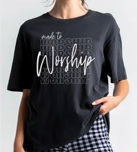 Load image into Gallery viewer, T-shirts_Made to Worship Tees
